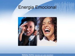 Energia Emocional TRAINING PEOPLE  PARCERIA QUE GERA RESULTADOS 