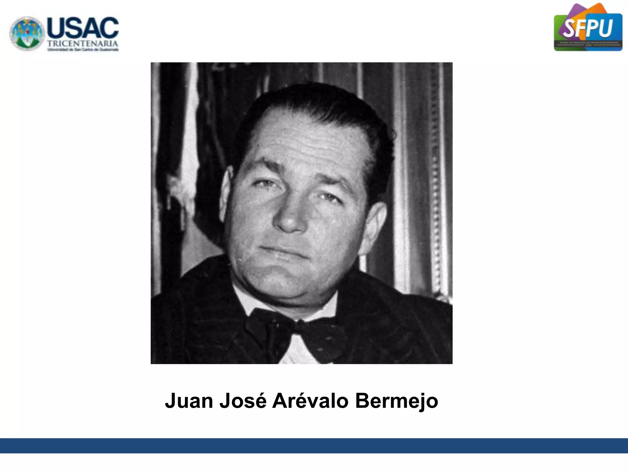 Juan José Arévalo Bermejo