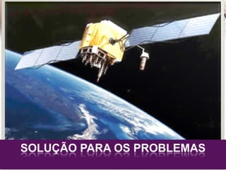SOLUÇÃO PARA OS PROBLEMAS
 