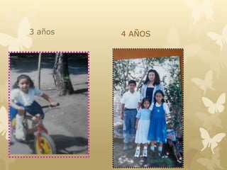 3 años 4 AÑOS
 