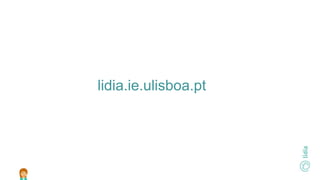 lidia.ie.ulisboa.pt
 