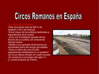 - Circo Romano de Tárraco  (Tarragona) Índice 