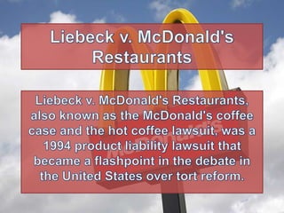 Liebeck vs McDonalds