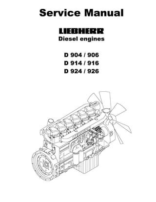 Service Manual
MJFCIFSS
Diesel engines
D 904 / 906
D 914 / 916
D 924 / 926
 