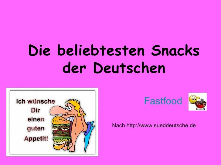 Die Beliebtesten Snacks Der Deutschen