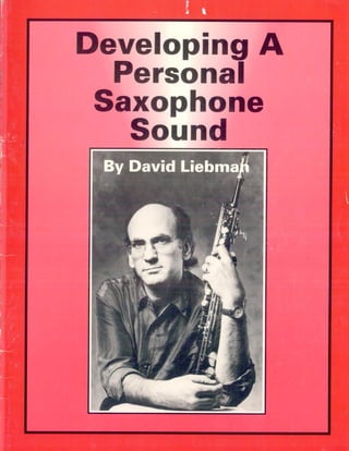 Liebman, David Developing a personal saxophone sound