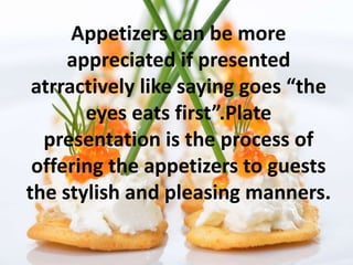 Introduction Appetizer grade 9 cookery present a range of appetizer | PPTX