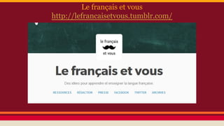 Le français et vous
http://lefrancaisetvous.tumblr.com/
 