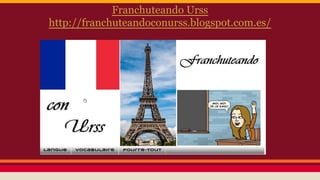 Franchuteando Urss
http://franchuteandoconurss.blogspot.com.es/
 