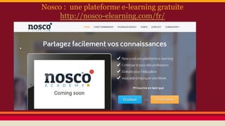 Nosco : une plateforme e-learning gratuite
http://nosco-elearning.com/fr/
 