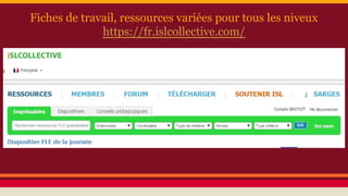 Fiches de travail, ressources variées pour tous les niveux
https://fr.islcollective.com/
 