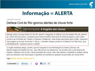 Informação = ALERTA