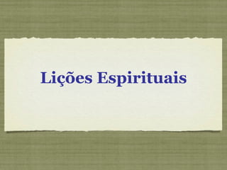 Lições Espirituais 
