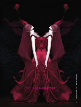 5151
PORTFOLIO_ALDO JÄRVSOO
Collection:LostCoutureI2010IModel:KadriNurmsoo(E.M.A.)
 