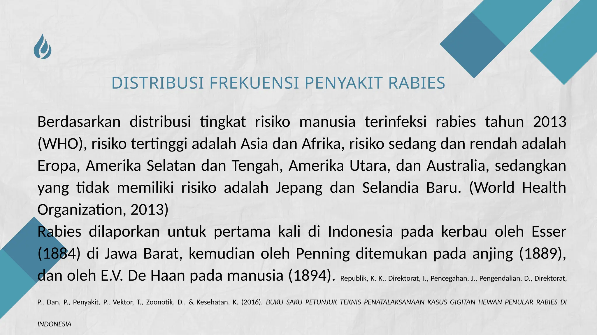 Tingkat Rabies Kejadian Luar Biasa (KLB) rabies.ppt di Indonesia x | PPTX
