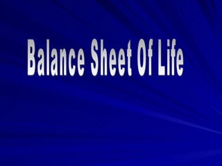 Balance Sheet Of Life 
