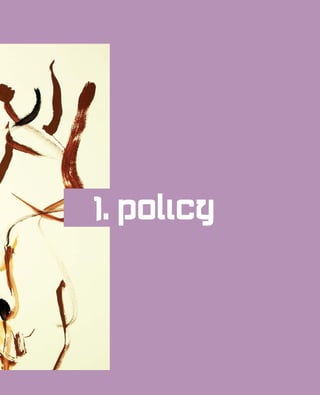 1. policy
 