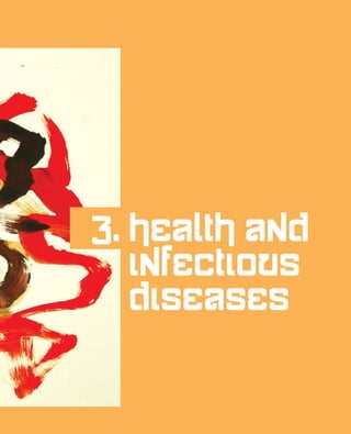3. Health and
   infectious
   diseases
 