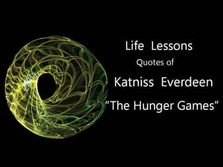 Life 101 katniss thg