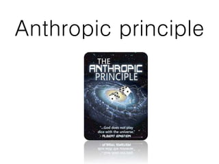 Anthropic principle