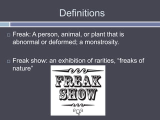Life as a freak | PPTX