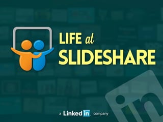 SlideShare
a company
atLife
 