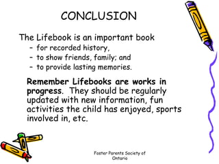 Lifebooks Training Slide 57