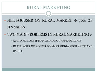  strong carbolic scentSUCCESS AND COMPETITION FROM OTHERSNEW CAMPAIGN – TO MAKE HANDS GERMS FREE  LARGEST SELLING SOAP IN INDIA BY 1940.IN 1992 NIRMA LTD. LAUNCHED NIRMA BATH SOAP AT HALF PRICE OF LIFEBUOY.SUCCESS OF NIRMA ENCOURAGED OTHERS TO TARGET THE VALUE FOR MONEY SEGMENT.LIFEBUOY’S MARKET SHARE SLID DOWN FROM 15.4% IN 1997 TO 12.5% IN 2001.