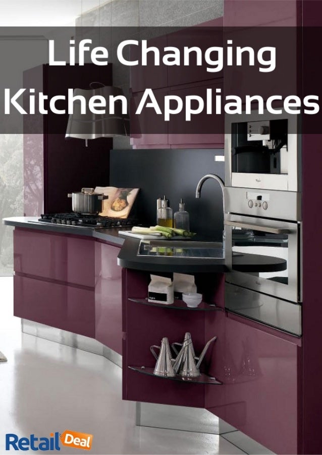 Life Changing Kitchen Appliances
