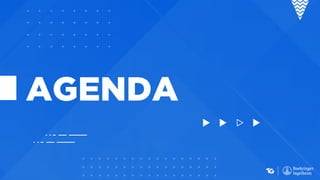 AGENDA
 