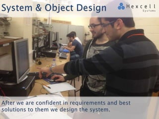 Product development in Hexcell Systems