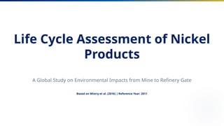 Life Cycle Assessment for Sustainable Mining | PPTX