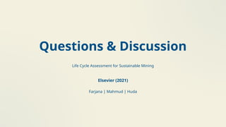 Life Cycle Assessment for Sustainable Mining | PPTX