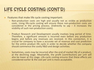 Life cycle costing