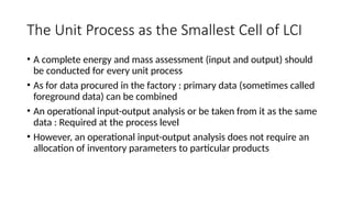 Comprehensive Overview of Life Cycle Inventory (LCI) Methodology and ...
