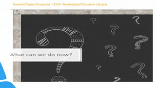 Life cycle of analytical method | PPTX