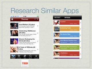 Research Similar Apps
 