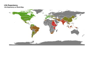 Life Expectancy
Life Expectancy on World Map
 