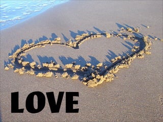 LOVE
 