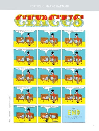 SPRING 2014 I LIFE IN ESTONIA 5151
PORTFOLIO_MARKO MÄETAMM
CircusI200X150Iacryliconcanvas,2013
 