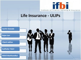 Life Insurance - ULIPs 