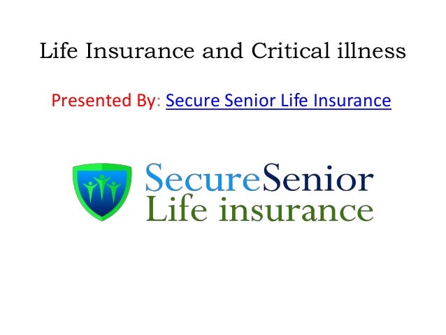 Learn About Life  insurance  and Critical  illness 