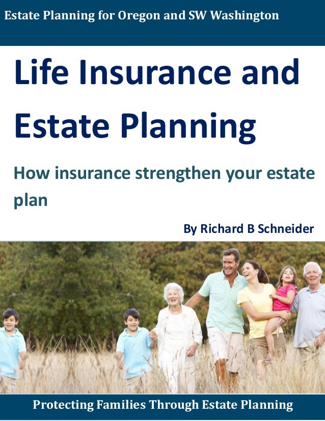 Life Insurance and Estate Planning