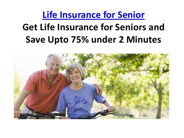 Life insurance for seniors citizens