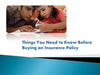 Life Insurance : Things You Need to Know Before Buying an Insurance ...