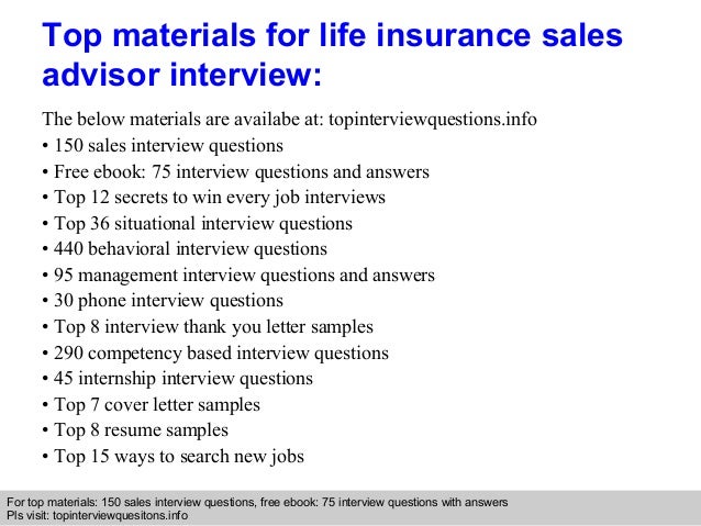 Life insurance sales advisor interview questions and answers