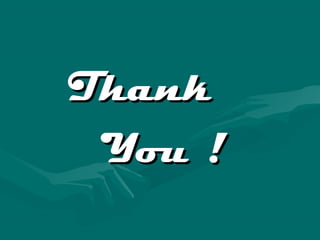 ThankThank
You !You !
 
