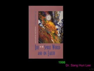 Dr. Sang Hun Lee
1998
v. 1.3
 