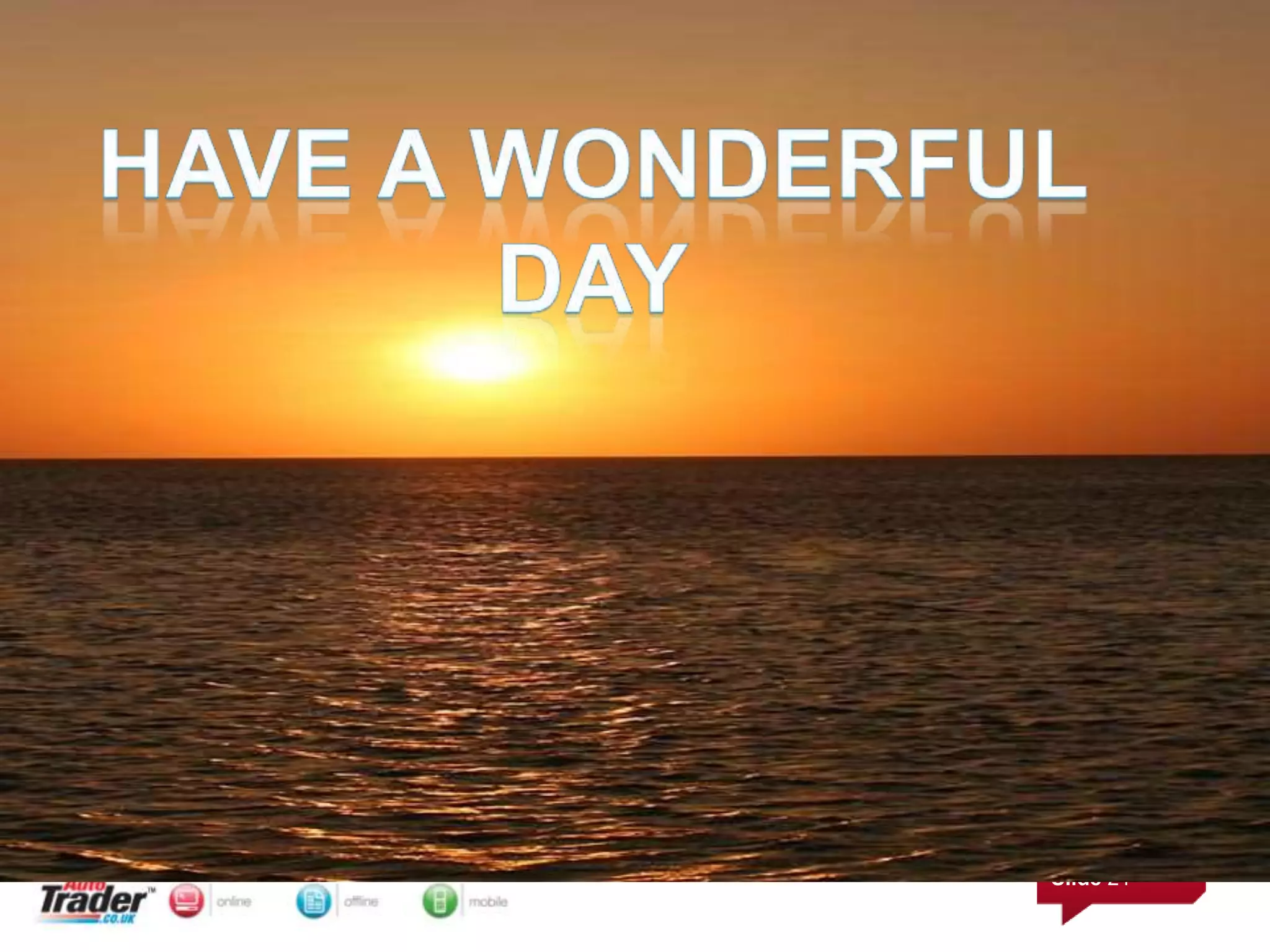 Have a wonderful day