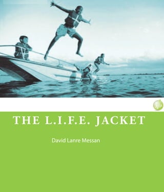The Life Jacket
 